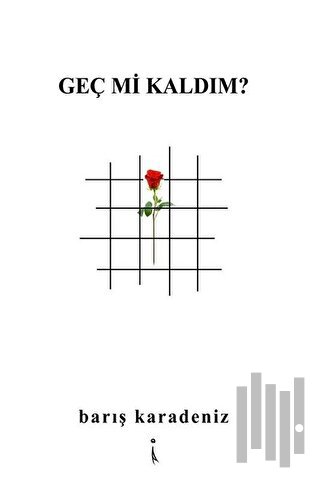 Geç mi Kaldım? | Kitap Ambarı