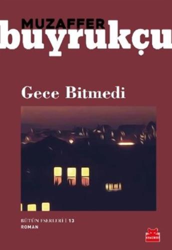 Gece Bitmedi | Kitap Ambarı