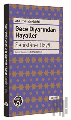 Gece Diyarından Hayaller - Şebistan-ı Hayal | Kitap Ambarı