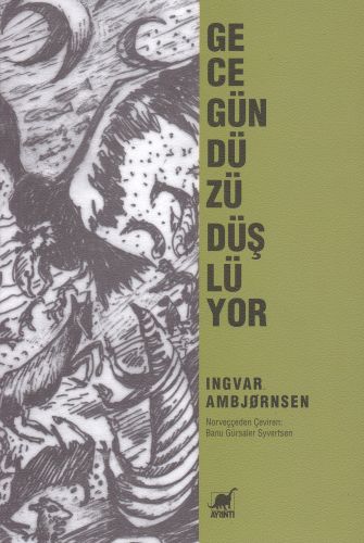 Gece Gündüzü Düşlüyor | Kitap Ambarı