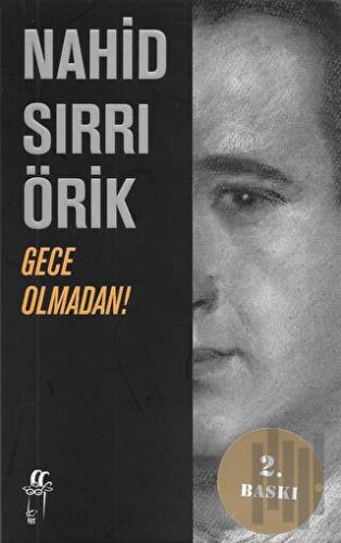 Gece Olmadan! | Kitap Ambarı