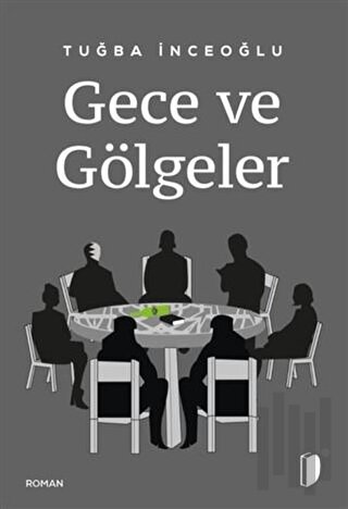 Gece ve Gölgeler | Kitap Ambarı