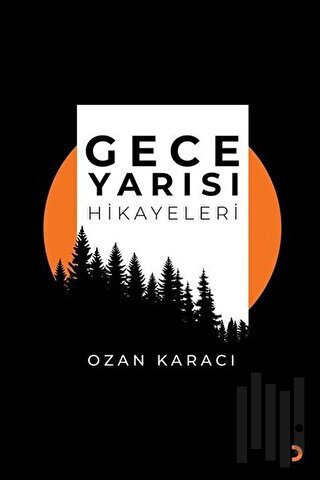 Gece Yarısı Hikayeleri | Kitap Ambarı