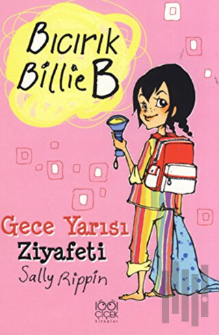 Gece Yarısı Ziyafeti - Bıcırık Billie B | Kitap Ambarı