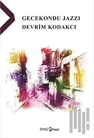 Gecekondu Jazzı | Kitap Ambarı