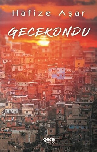 Gecekondu | Kitap Ambarı