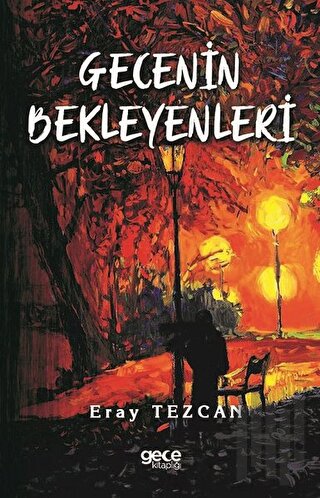 Gecenin Bekleyenleri | Kitap Ambarı