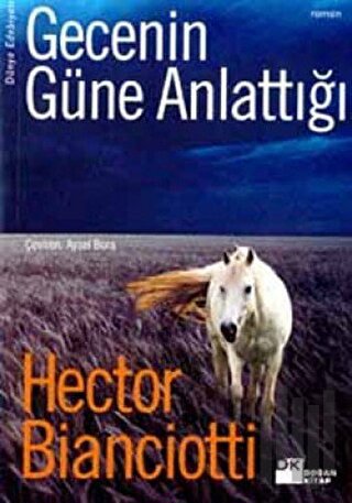 Gecenin Güne Anlattığı | Kitap Ambarı