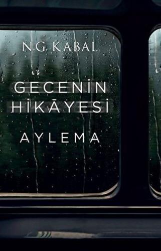 Gecenin Hikayesi - Aylema (Ciltli) | Kitap Ambarı