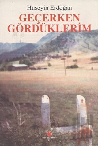 Geçerken Gördüklerim | Kitap Ambarı