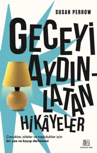 Geceyi Aydınlatan Hikayeler | Kitap Ambarı