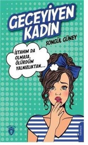 Geceyiyen Kadın | Kitap Ambarı