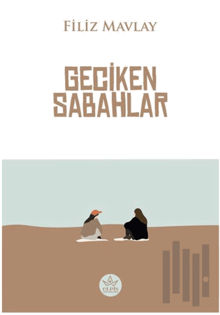 Geciken Sabahlar | Kitap Ambarı