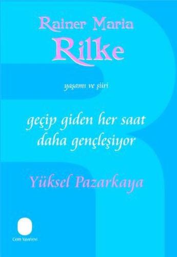 Geçip Giden Her Saat Daha Gençleşiyor | Kitap Ambarı