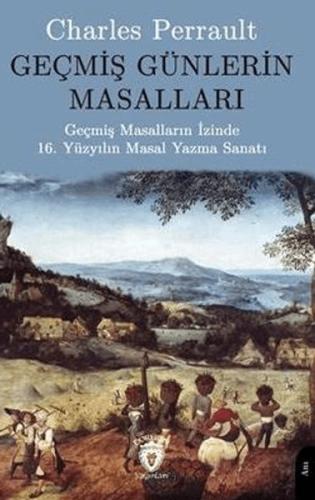 Geçmiş Günlerin Masalları | Kitap Ambarı