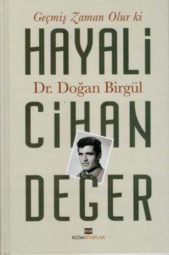 Geçmiş Zaman Olur Ki Hayali Cihan Değer | Kitap Ambarı