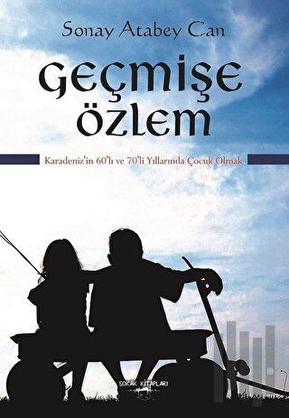 Geçmişe Özlem | Kitap Ambarı