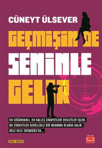 Geçmişin de Seninle Gelir | Kitap Ambarı