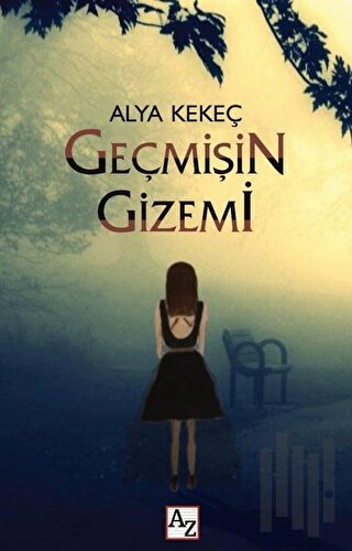 Geçmişin Gizemi | Kitap Ambarı