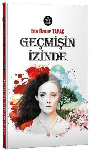 Geçmişin İzinde | Kitap Ambarı