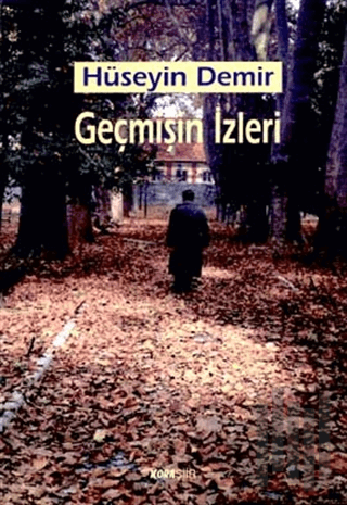 Geçmişin İzleri | Kitap Ambarı