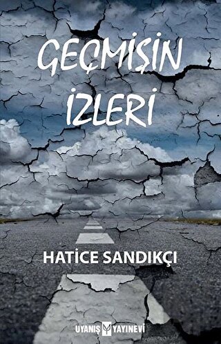 Geçmişin İzleri | Kitap Ambarı