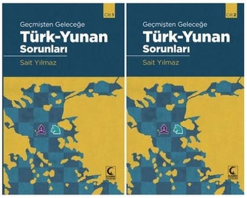 Geçmişten Geleceğe Türk - Yunan Sorunları (2 Cilt Takım) (Ciltli) | Ki