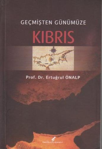 Geçmişten Günümüze Kıbrıs | Kitap Ambarı