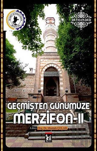 Geçmişten Günümüze Merzifon - 2 | Kitap Ambarı