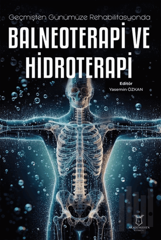 Geçmişten Günümüze Rehabilitasyonda Balneoterapi ve Hidroterapi | Kita