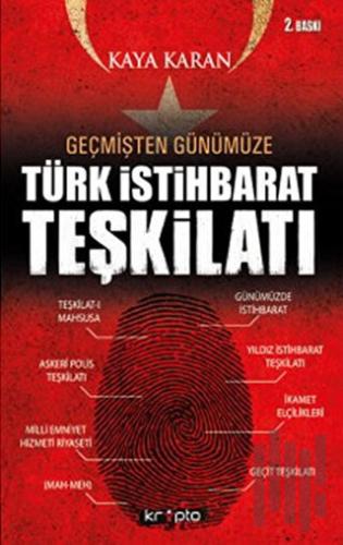 Geçmişten Günümüze Türk İstihbarat Teşkilatı | Kitap Ambarı