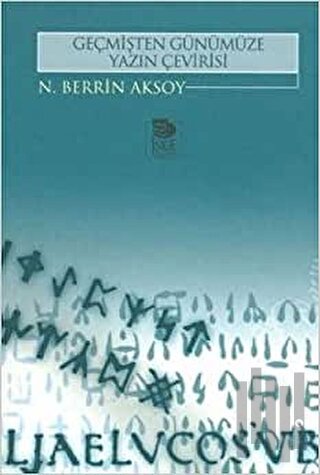 Geçmişten Günümüze Yazın Çevirisi | Kitap Ambarı