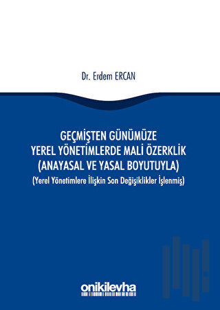 Geçmişten Günümüze Yerel Yönetimlerde Mali Özerklik | Kitap Ambarı