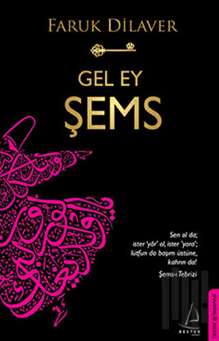 Gel Ey Şems | Kitap Ambarı