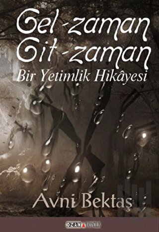 Gel Zaman Git Zaman | Kitap Ambarı