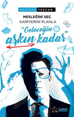 Geleceğin Aşkın Kadar | Kitap Ambarı