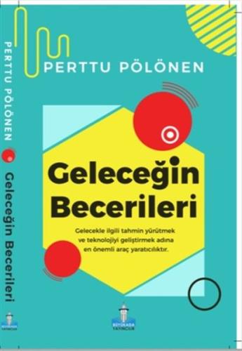 Geleceğin Becerileri | Kitap Ambarı