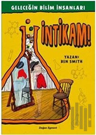 Geleceğin Bilim İnsanları - İntikam | Kitap Ambarı