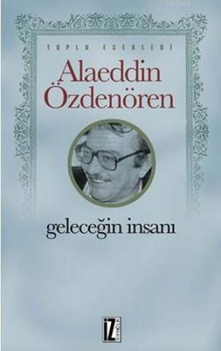 Geleceğin İnsanı | Kitap Ambarı