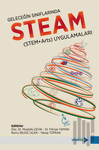 Geleceğin Sınıflarında STEAM (STEM+Arts) Uygulamaları | Kitap Ambarı