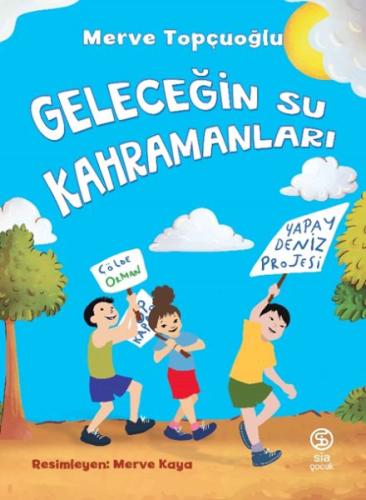 Geleceğin Su Kahramanları | Kitap Ambarı