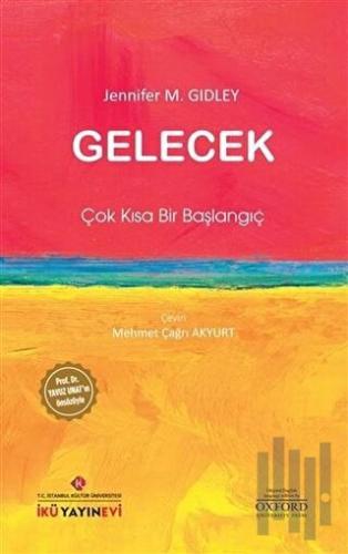 Gelecek: Çok Kısa Bir Başlangıç | Kitap Ambarı