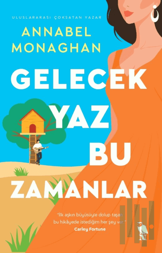 Gelecek Yaz Bu Zamanlar | Kitap Ambarı