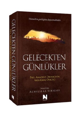 Gelecekten Günlükler | Kitap Ambarı