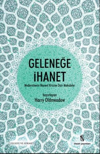 Geleneğe İhanet | Kitap Ambarı