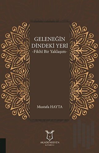 Geleneğin Dindeki Yeri | Kitap Ambarı