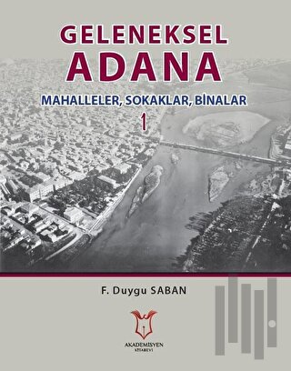 Geleneksel Adana 1 | Kitap Ambarı