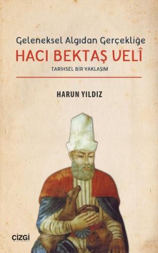 Hacı Bektaşi Veli | Kitap Ambarı