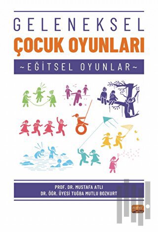 Geleneksel Çocuk Oyunları | Kitap Ambarı