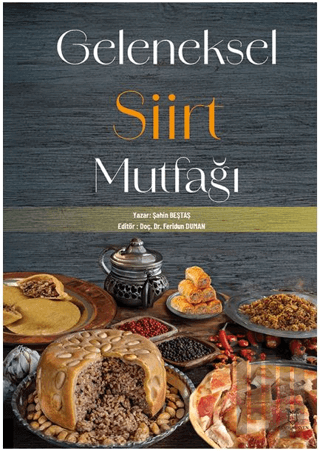 Geleneksel Siirt Mutfağı | Kitap Ambarı